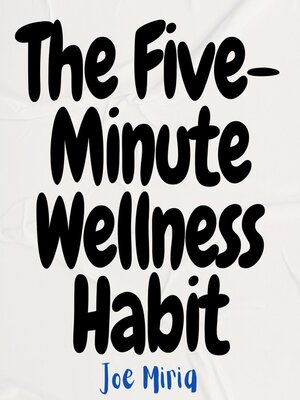 cover image of The Five-Minute Wellness Habit